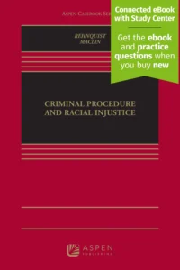 Criminal Procedure and Racial Injustice