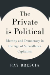 The Private is Political